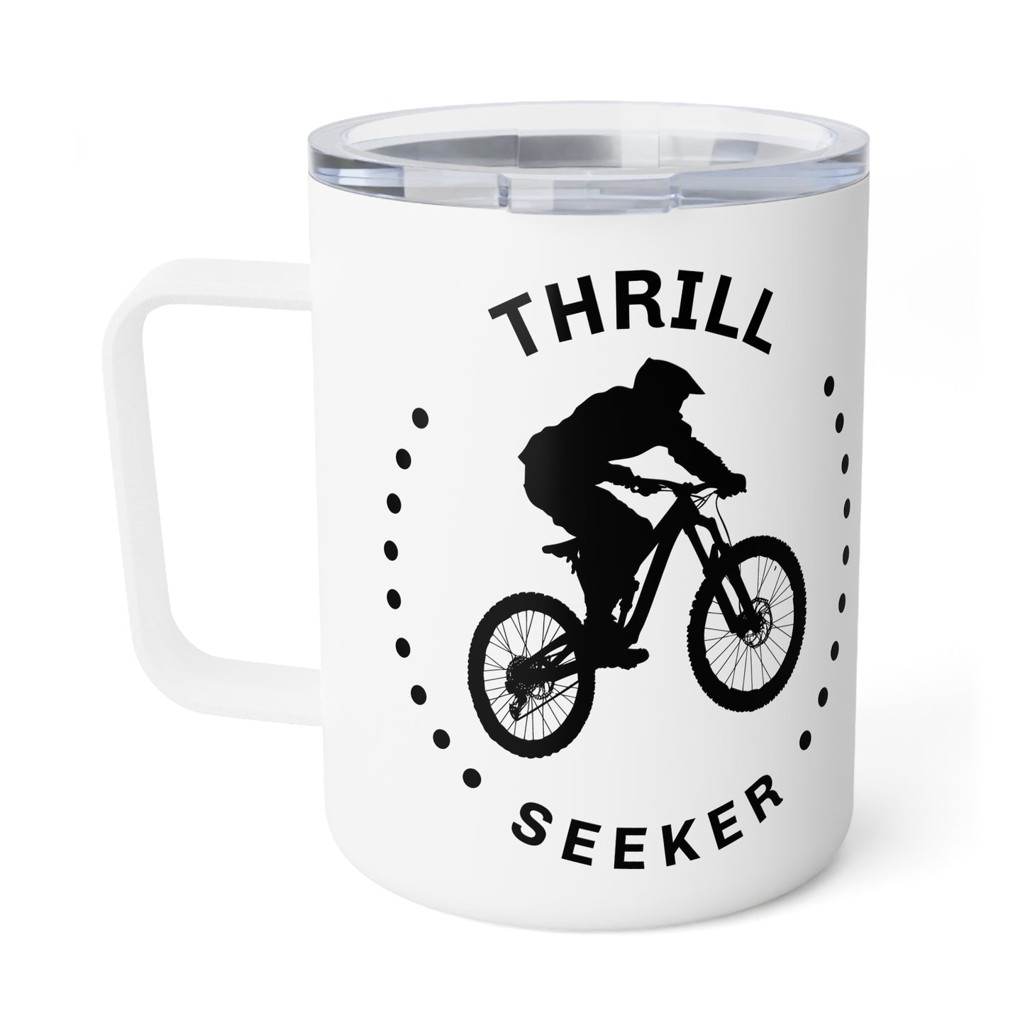 Insulated Coffee Mug - Thrill Seeker for Mountain Bikers and Outdoor Enthusiasts