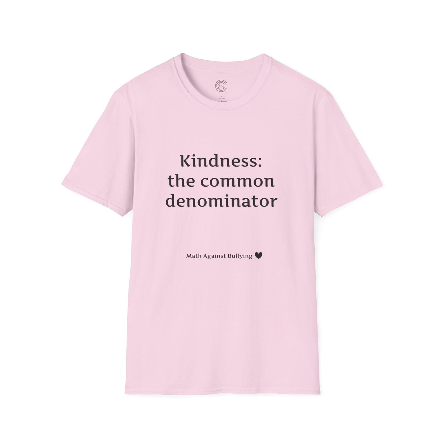 Math Against Bullying Unisex Softstyle T-Shirt - Kindness: The Common Denominator