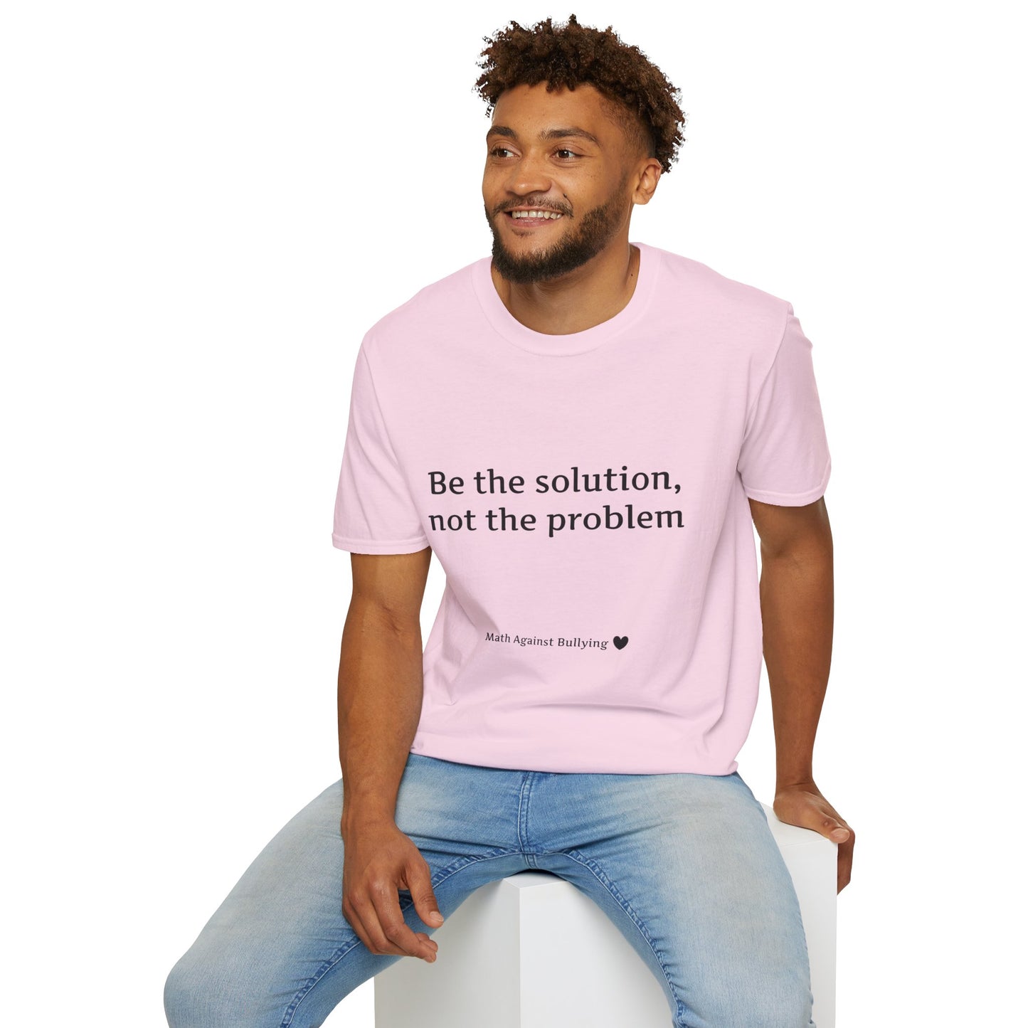 Math Against Bullying Unisex Softstyle T-Shirt - Be The Solution, Not The Problem