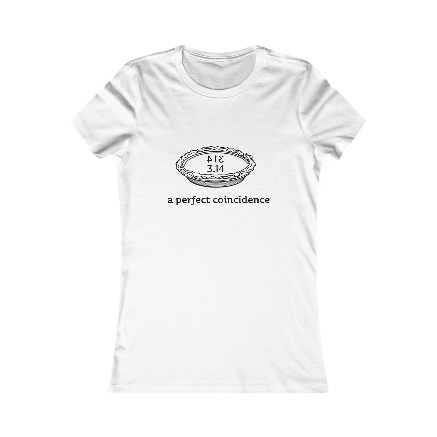 Women's Favorite Tee - Pi Inspired Design, 'A Perfect Coincidence'